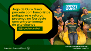 Jogo de Ouro firma parceria com humoristas potiguares e reforça presença no Nordeste com entretenimento de alto alcance