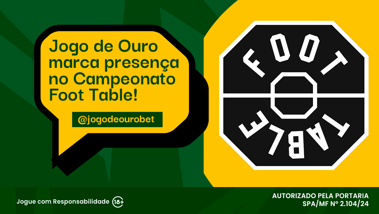 Jogo de Ouro marca presença no Campeonato Foot Table!